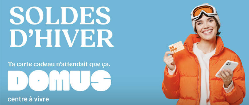 Domus - Soldes d'hiver